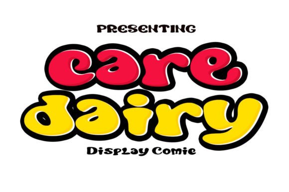 Care Dairy Font: Playful Display Type for Makers
