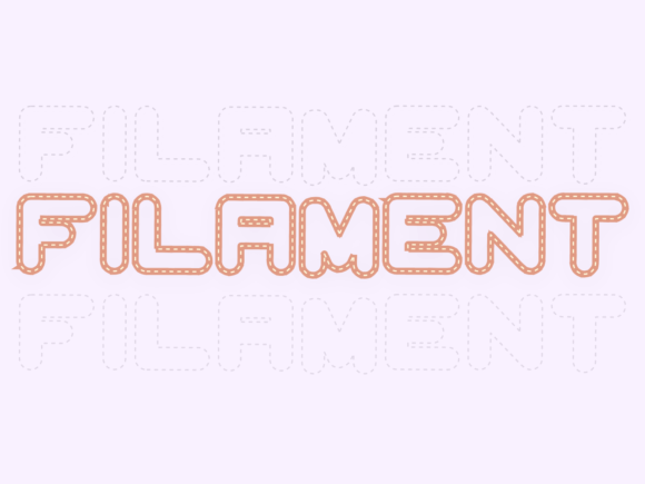 Filament Font: Friendly Display Type for Crafters