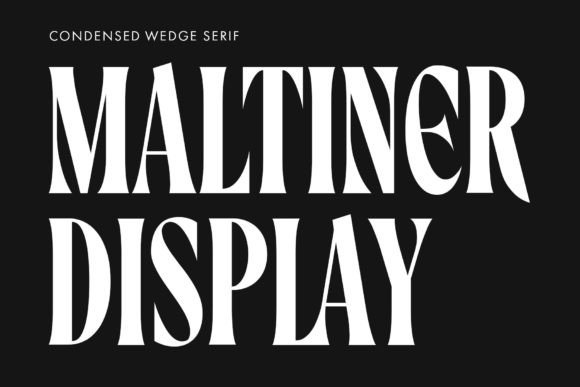 Maltiner Display Font: A Campaign Design Review